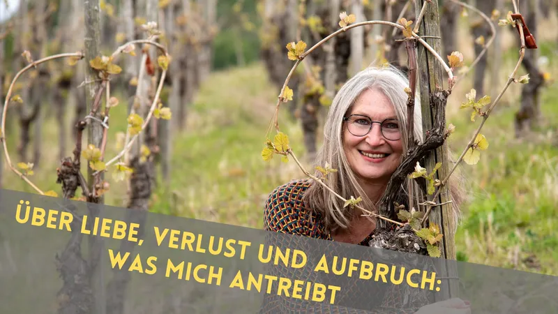 Über Liebe, Verlust und Aufbruch: was mich antreibt