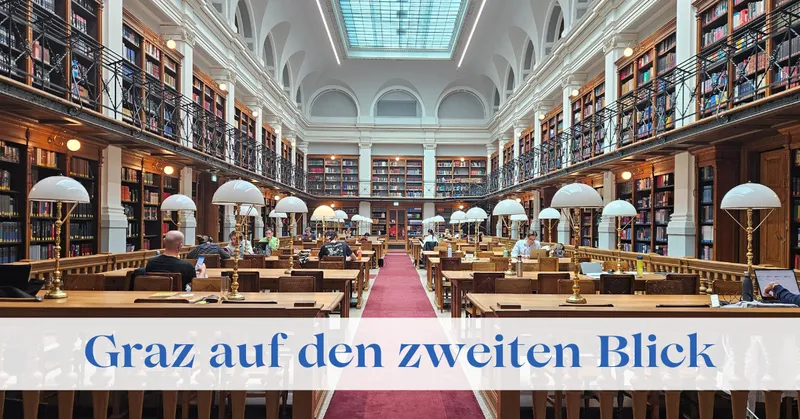 Graz auf den zweiten Blick