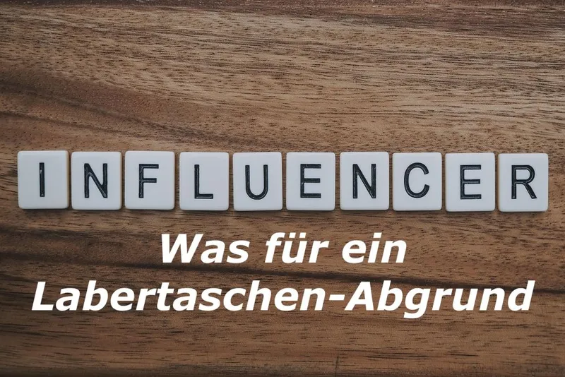 Influencer: Was für ein Labertaschen-Abgrund