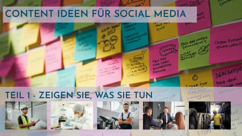 Content Ideen für Social Media – eine Blogserie für mehr Klarheit und weniger Stress