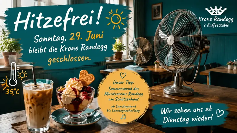 Hitzefrei in der Krone