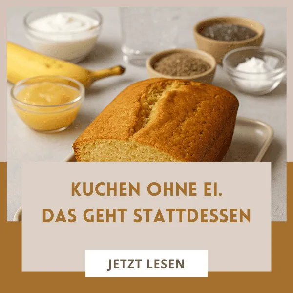 Kuchen ohne Ei: Die 7 besten Ei-Ersatzprodukte