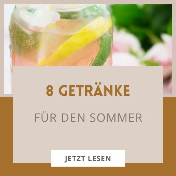 8 erfrischende Getränke für den Sommer