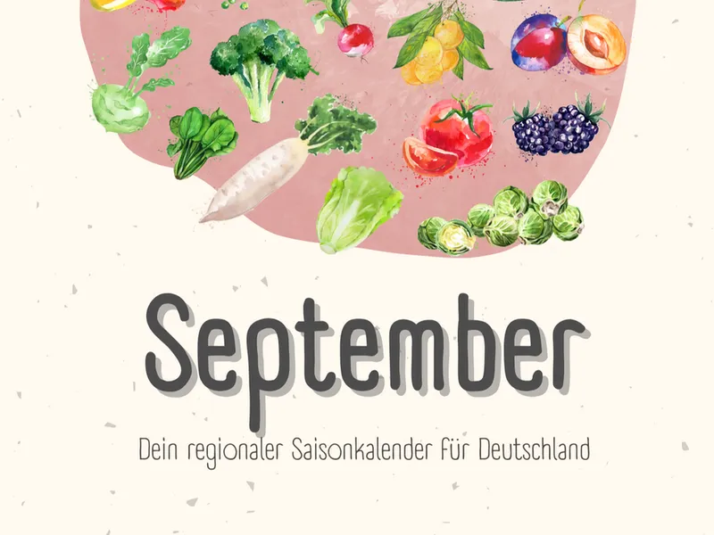 Saisonales Obst und Gemüse - 3 Rezepte für den September