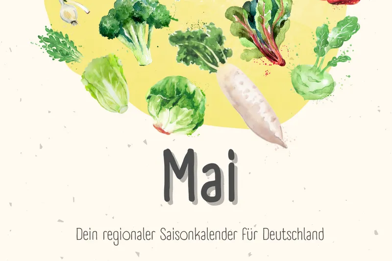 Saisonales Obst und Gemüse - 3 Rezepte für den Mai