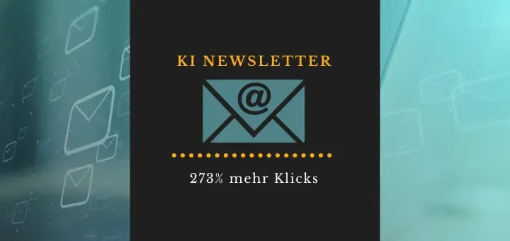 KI Newsletter: 273 % höhere Klickrate durch hyperpersonalisierte E-Mails