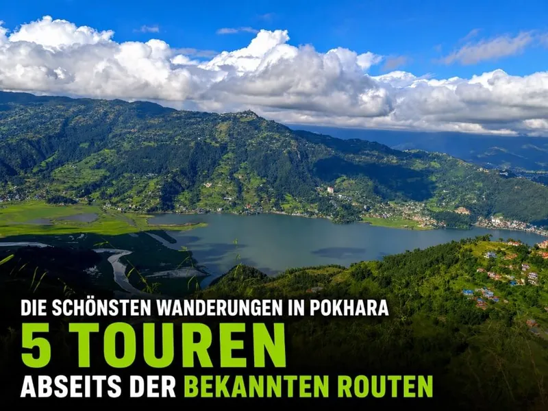 Diese 5 genialen Wanderungen in Pokhara kennt (fast) niemand