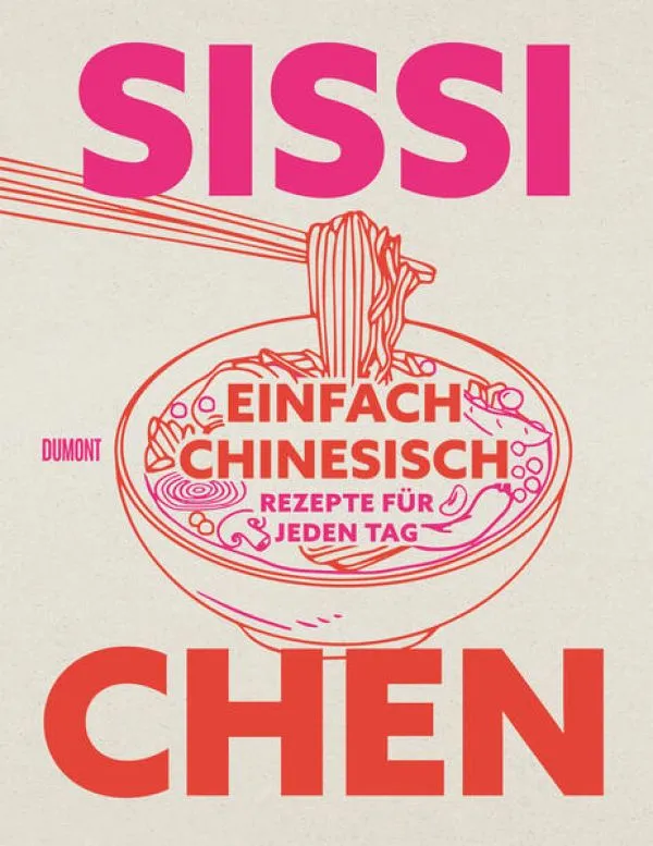 „Einfach Chinesisch“ von Sissi Chen im Kochbuch Test