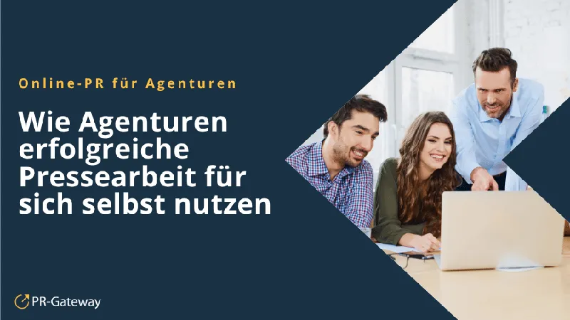 PR in eigener Sache – Wie Agenturen erfolgreiche Pressearbeit für sich selbst nutzen