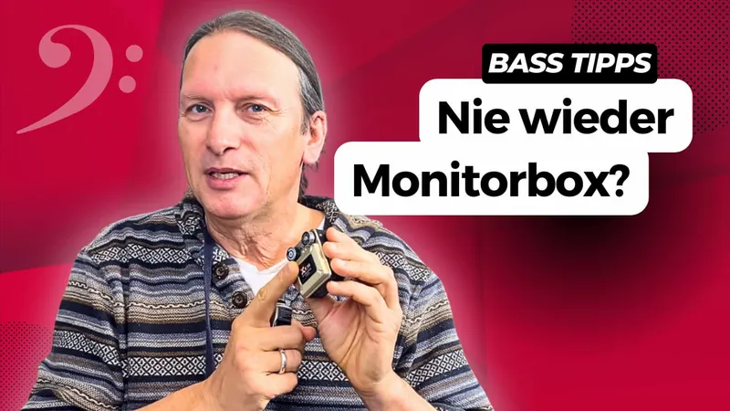 In-Ear für Bassisten – Die Entscheidungshilfe Monitorbox oder Kopfhörer?