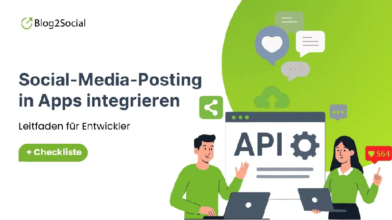Social-Media-Posting in Apps integrieren: Leitfaden für Entwickler