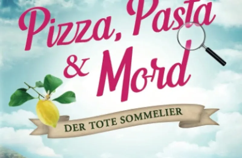 Pizza, Pasta & Mord – Der tote Sommelier von Riley White