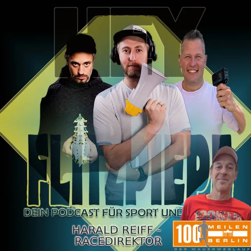 #163 – Harald Reiff, ohne Ihn läuft nichts beim 100 Meilen Berlin Lauf