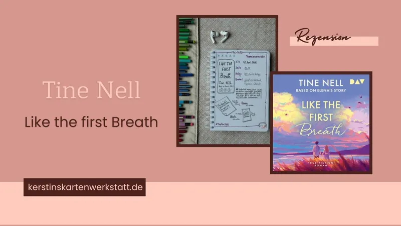 Like the First Breath von Tine Nell