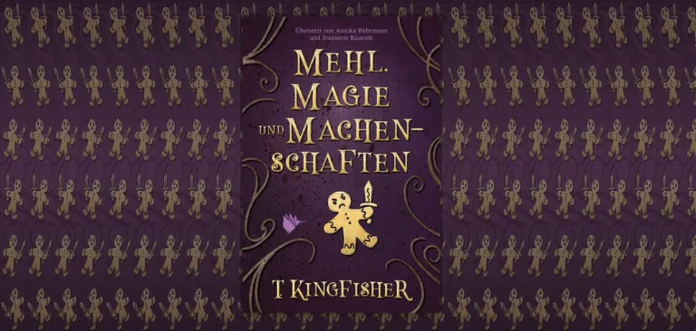 Mehl, Magie und Machenschaften +Rezension+
