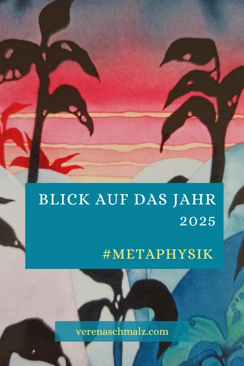 Blick auf das Jahr 2025 - Die Energien aus verschiedenen Blickwinkeln