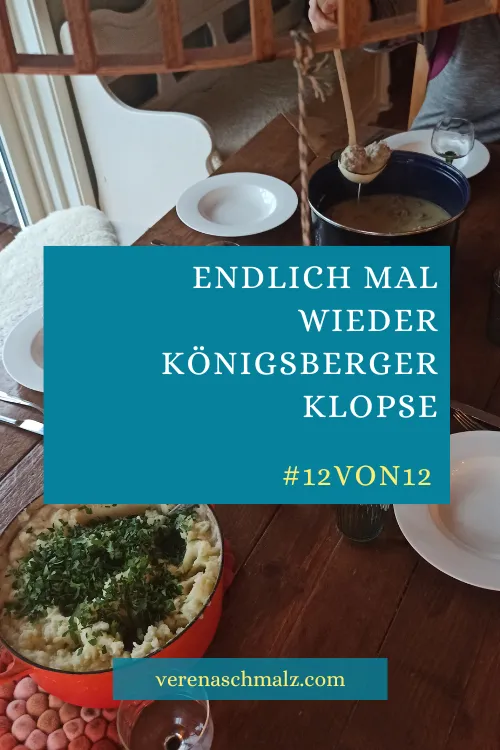 #12von12: April 2024 - Endlich wieder Königsberger Klopse in wunderbarer Gesellschaft