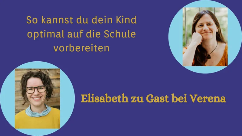 So kannst du dein Kind optimal auf die Schule vorbereiten