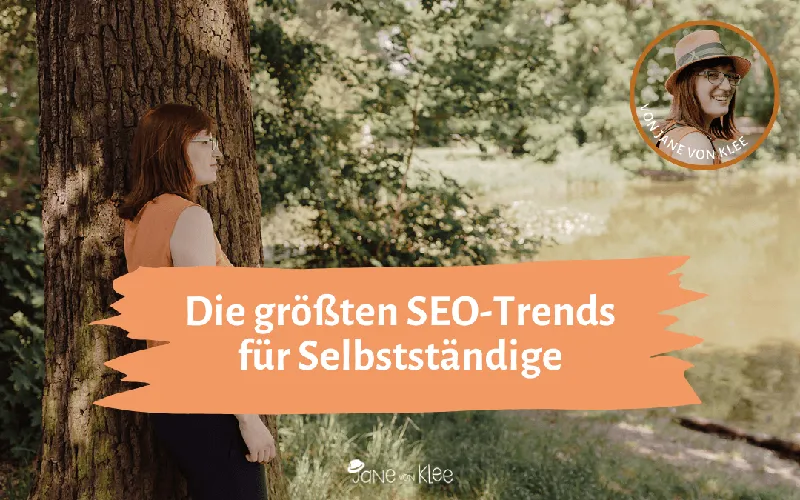 Die 5 größten SEO-Trends 2026 (und was sie für Selbstständige bedeuten)