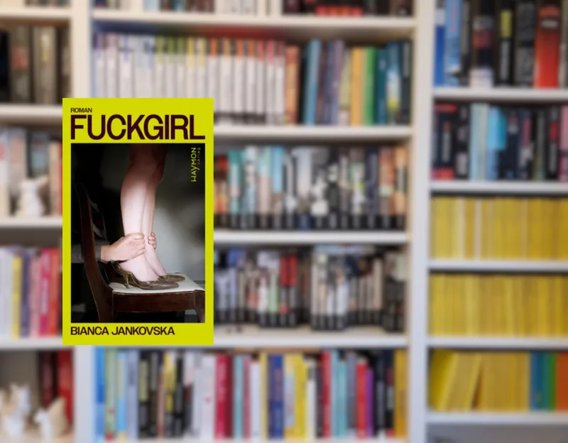 Fuckgirl – Bianca Jankovska