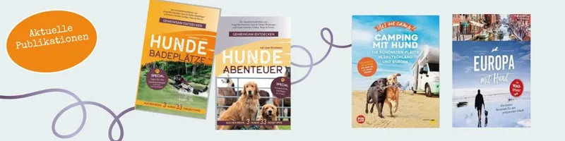 Reiseführer mit Hund: Meine Bücher für Reisen und Ausflüge mit Vierbeiner