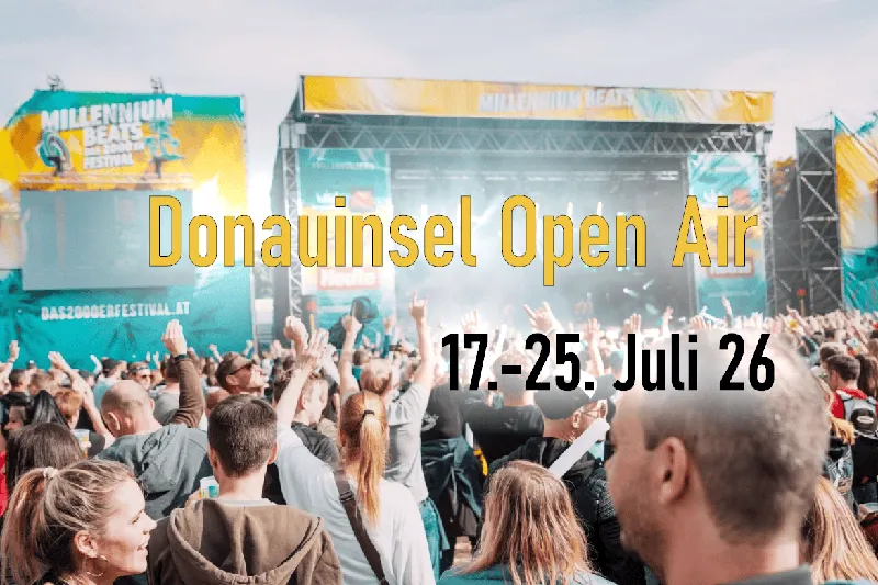4. Donauinsel Open Air – 17. bis 25. Juli 2026
