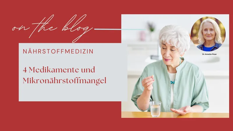 4 Medikamente und Mikronährstoffmangel