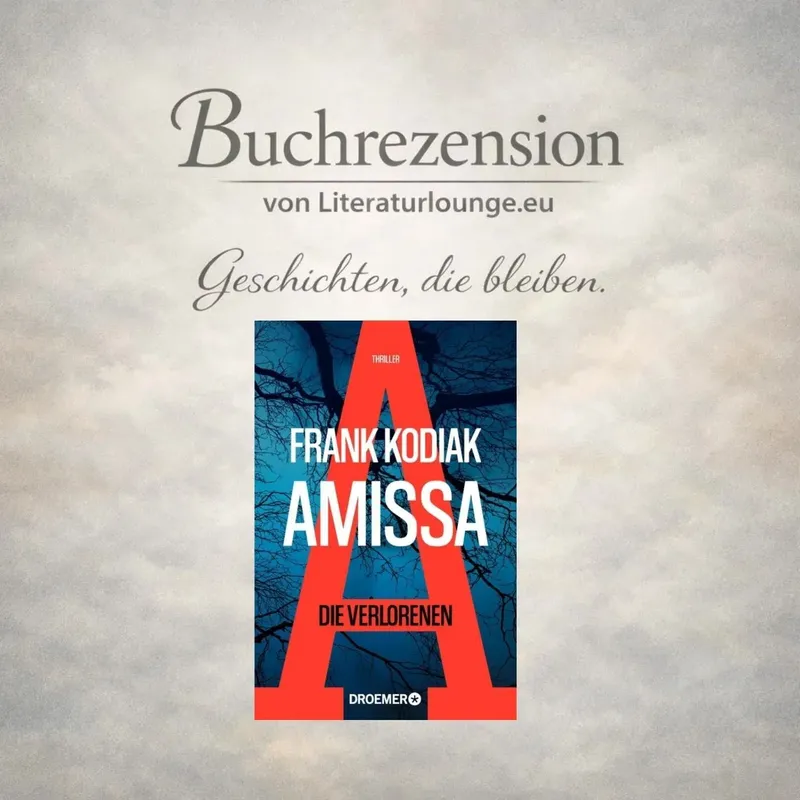 LITL810 [Buchrezension] Amissa – Wenn Jugendliche verschwinden und die Wahrheit tödlich wird