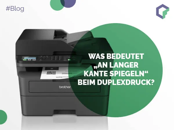 Was bedeutet „An langer Kante spiegeln“ beim Duplexdruck?
