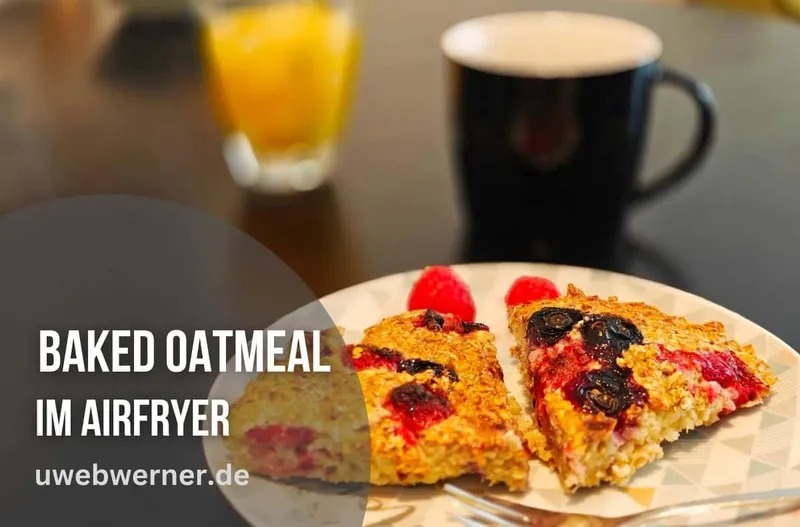 Baked Oatmeal aus dem Airfryer
