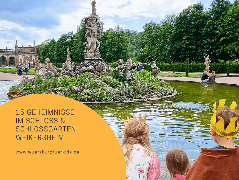 Schloss und Schlossgarten Weikersheim: 15 Dinge, die Familien bei ihrem Ausflug dort begeistern
