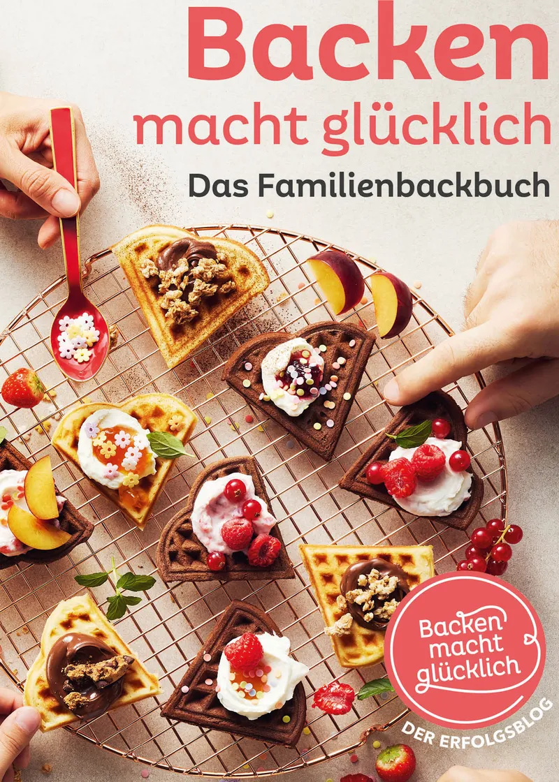“Backen macht glücklich” – Das Familienbackbuch für Genussmomente