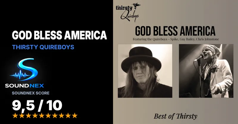 Thirsty Quireboys - God Bless America