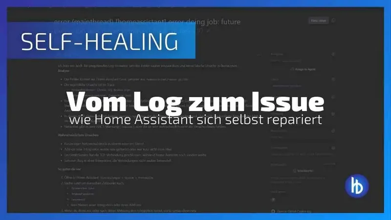 Wie ich Home Assistant beigebracht habe, seine eigenen Fehler zu lösen