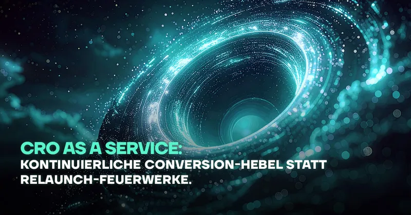 CRO as a Service: Kontinuierliche Conversion-Hebel statt Relaunch-Feuerwerke