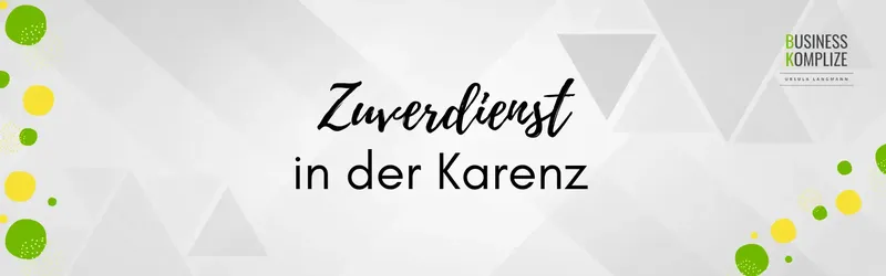 Zuverdienstgrenze in der Karenz – Was ist erlaubt und worauf musst du achten?