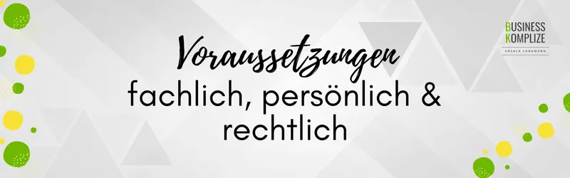 Virtuelle Assistenz Voraussetzungen 2026 – fachlich, persönlich & rechtlich