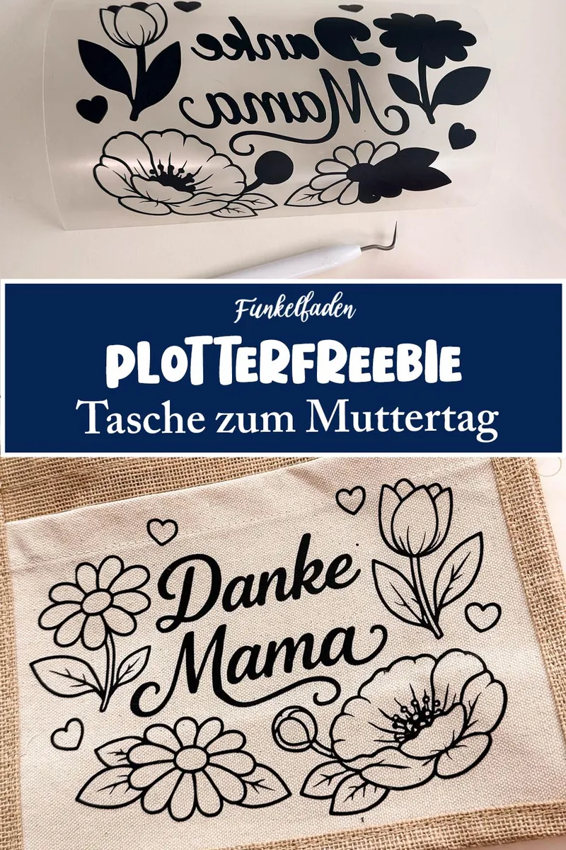 Plotterfreebie Muttertag „Danke Mama“
