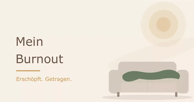 Mein Burnout: Wie es dazu kam und was mich zurückgebracht hat