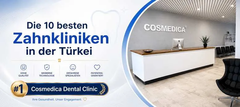 Die 10 Besten Zahnkliniken in Der Türkei (Istanbul)– (2026)