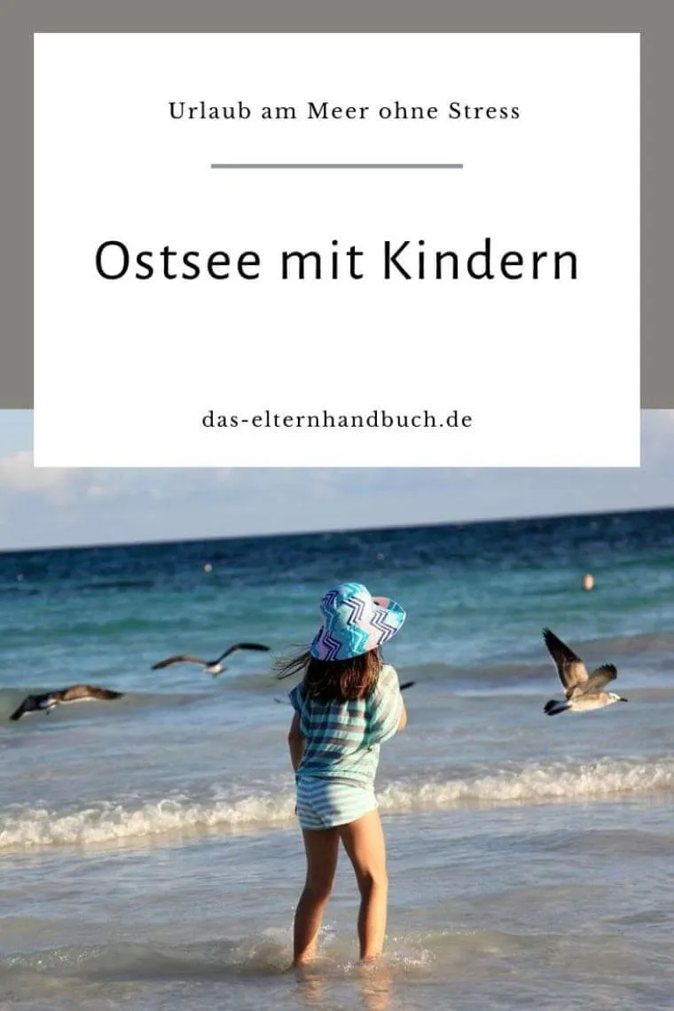 Ostsee mit Kindern: Urlaub am Meer ohne Stress