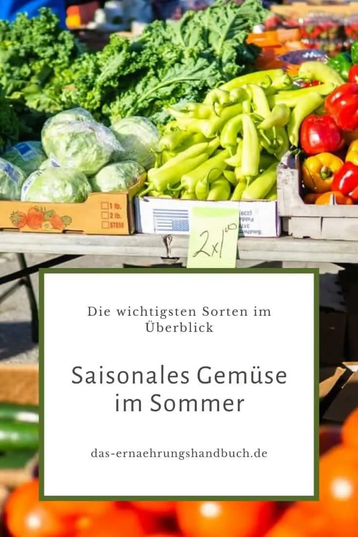 Saisonales Gemüse im Sommer: Die wichtigsten Sorten im Überblick