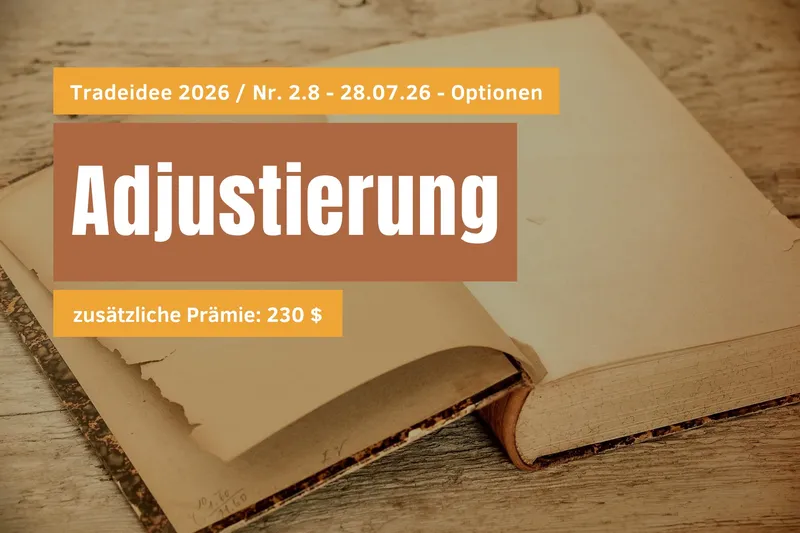 28.07.26: Trade 2026 / Nr. 2.8 (Adjustierung) (NVO) – neue Prämie: 230 $
