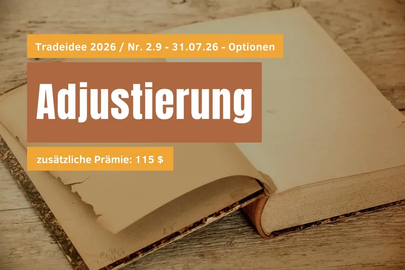 31.07.26: Trade 2026 / Nr. 2.9 (Adjustierung) (NVO) – neue Prämie: 115 $