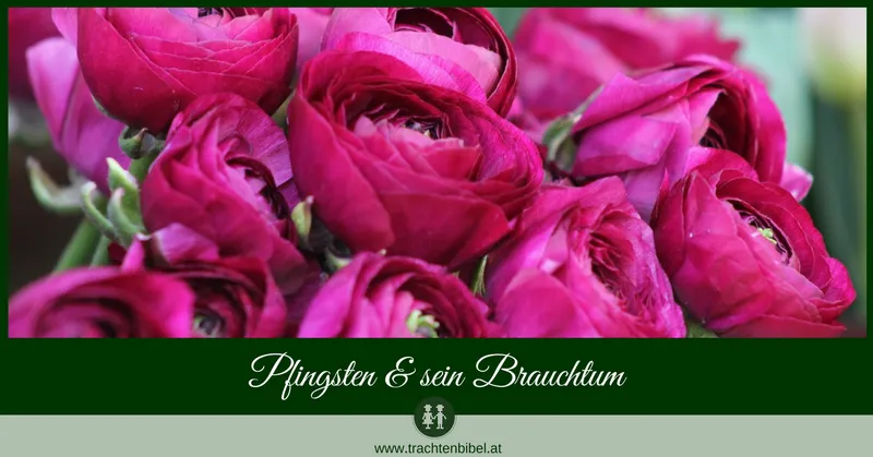 Pfingsten und sein Brauchtum