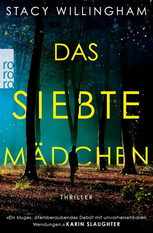 Gewinnspiel: Thriller „Das siebte Mädchen“ von Autorin Stacy Willingham!