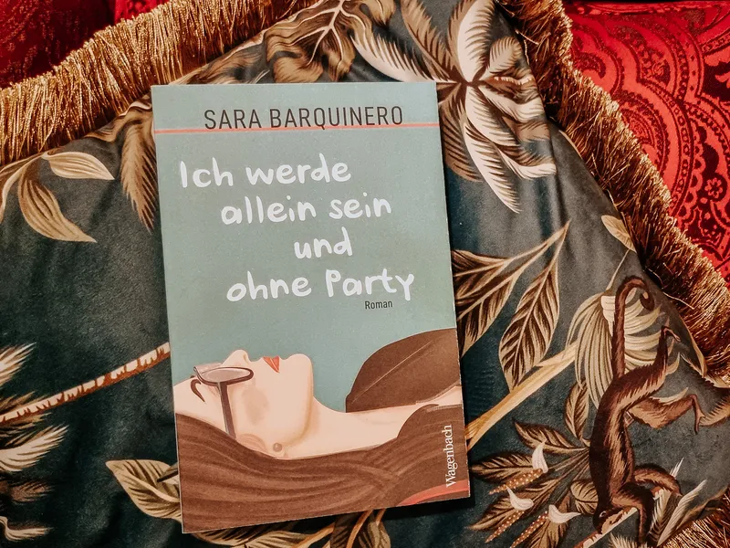 Ich werde alleine sein und ohne Party – Sara Barquinero