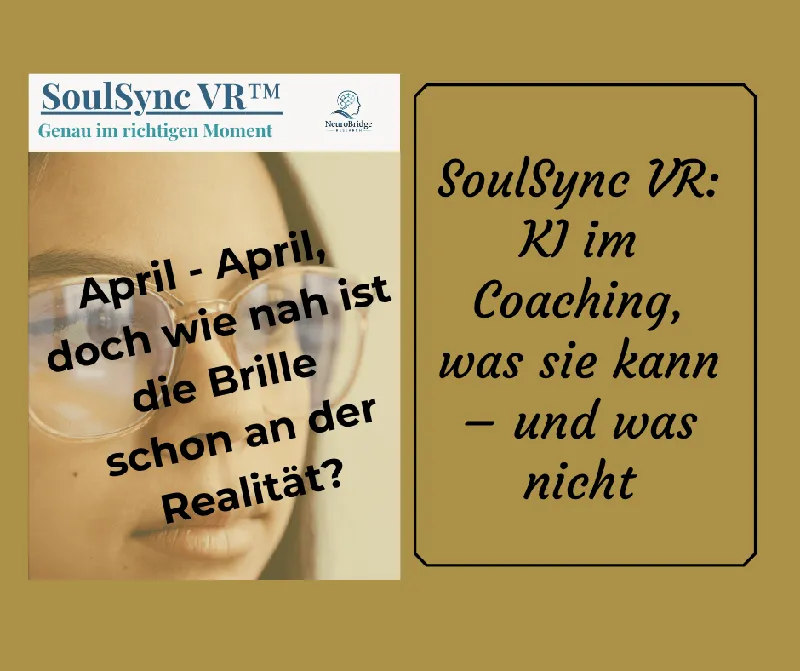 SoulSync VR: KI im Coaching, was sie kann – und was nicht
