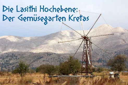 Kampf gegen Windmühlen: Don Quijote und das Lassithi-Plateau.