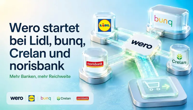 Wero startet bei Lidl, bunq, Crelan und norisbank